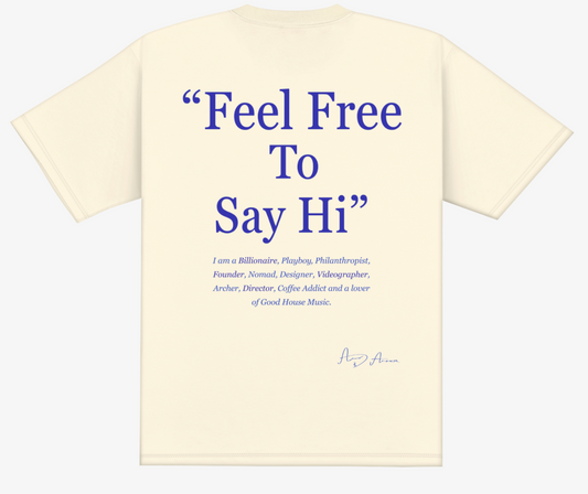 "Feel Free To Say Hi" Shirt, Oversized Heavyweight